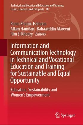 Khamis Hamdan / Hamdan / Alareeni |  Information and Communication Technology in Technical and Vocational Education and Training for Sustainable and Equal Opportunity | Buch |  Sack Fachmedien