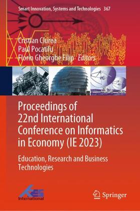 Ciurea / Filip / Pocatilu |  Proceedings of 22nd International Conference on Informatics in Economy (IE 2023) | Buch |  Sack Fachmedien