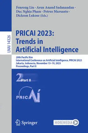 Liu / Sadanandan / Pham |  PRICAI 2023: Trends in Artificial Intelligence | eBook | Sack Fachmedien