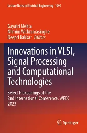 Mehta / Kakkar / Wickramasinghe |  Innovations in VLSI, Signal Processing and Computational Technologies | Buch |  Sack Fachmedien