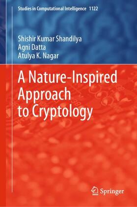 Shandilya / Nagar / Datta |  A Nature-Inspired Approach to Cryptology | Buch |  Sack Fachmedien