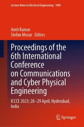 Mozar / Kumar |  Proceedings of the 6th International Conference on Communications and Cyber Physical Engineering | Buch |  Sack Fachmedien