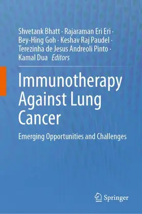 Bhatt / Eri / Dua |  Immunotherapy Against Lung Cancer | Buch |  Sack Fachmedien