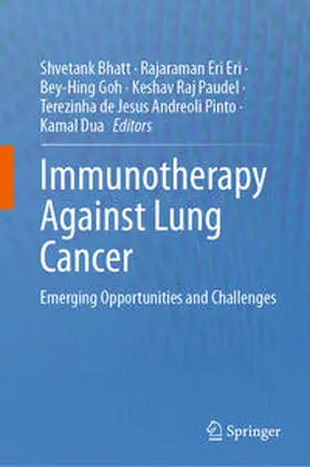 Bhatt / Eri / Goh |  Immunotherapy Against Lung Cancer | eBook | Sack Fachmedien