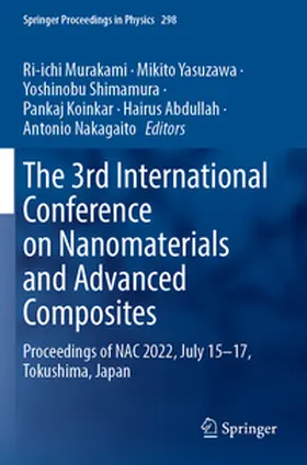 Murakami / Yasuzawa / Nakagaito |  The 3rd International Conference on Nanomaterials and Advanced Composites | Buch |  Sack Fachmedien