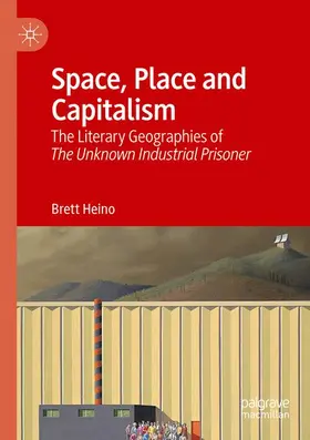 Heino |  Space, Place and Capitalism | Buch |  Sack Fachmedien