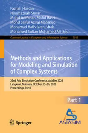 Hassan / Sunar / Mohd Basri | Methods and Applications for Modeling and Simulation of Complex Systems | E-Book | sack.de