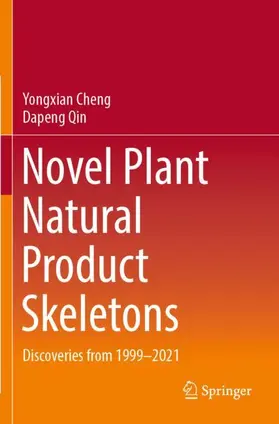 Qin / Cheng |  Novel Plant Natural Product Skeletons | Buch |  Sack Fachmedien