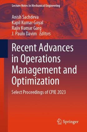 Sachdeva / Davim / Goyal | Recent Advances in Operations Management and Optimization | Buch | 978-981-99-7444-3 | sack.de