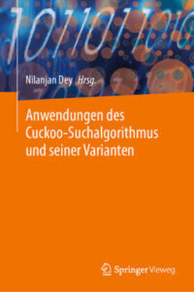 Dey |  Anwendungen des Cuckoo-Suchalgorithmus und seiner Varianten | eBook | Sack Fachmedien