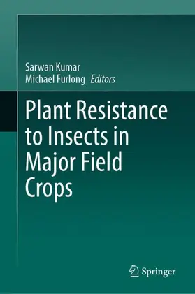 Furlong / Kumar |  Plant Resistance to Insects in Major Field Crops | Buch |  Sack Fachmedien