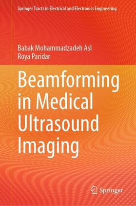 Paridar / Mohammadzadeh Asl |  Beamforming in Medical Ultrasound Imaging | Buch |  Sack Fachmedien
