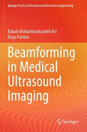 Paridar / Mohammadzadeh Asl |  Beamforming in Medical Ultrasound Imaging | Buch |  Sack Fachmedien