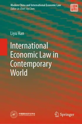 Han |  International Economic Law in Contemporary World | Buch |  Sack Fachmedien