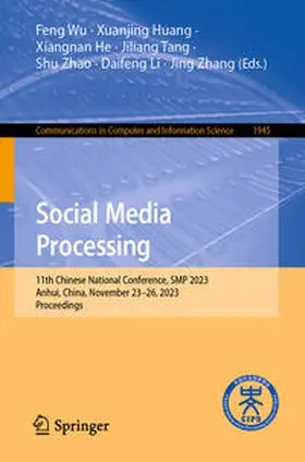 Wu / Huang / He |  Social Media Processing | eBook | Sack Fachmedien