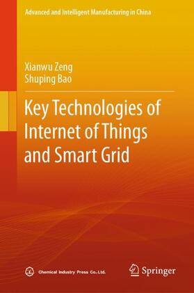 Bao / Zeng |  Key Technologies of Internet of Things and Smart Grid | Buch |  Sack Fachmedien
