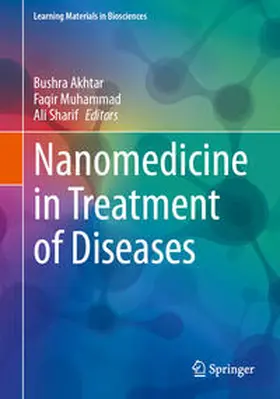 Akhtar / Muhammad / Sharif |  Nanomedicine in Treatment of Diseases | eBook | Sack Fachmedien