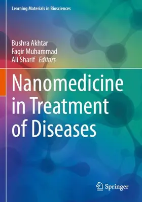 Akhtar / Sharif / Muhammad |  Nanomedicine in Treatment of Diseases | Buch |  Sack Fachmedien