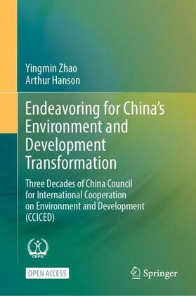 Hanson / Zhao |  Endeavoring for China¿s Environment and Development Transformation | Buch |  Sack Fachmedien