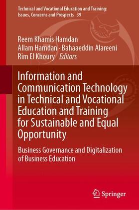 Khamis Hamdan / Hamdan / Alareeni |  Information and Communication Technology in Technical and Vocational Education and Training for Sustainable and Equal Opportunity | Buch |  Sack Fachmedien