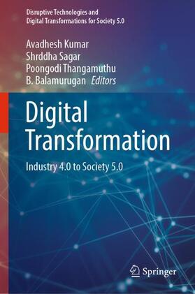 Kumar / Balamurugan / Sagar |  Digital Transformation | Buch |  Sack Fachmedien