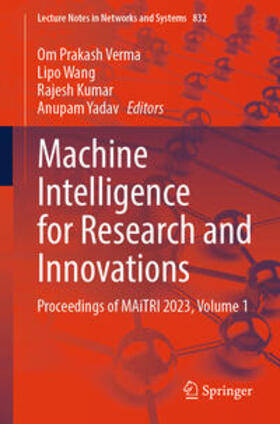 Verma / Wang / Kumar |  Machine Intelligence for Research and Innovations | eBook | Sack Fachmedien