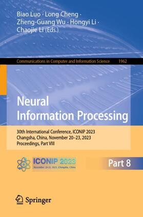 Luo / Cheng / Li |  Neural Information Processing | Buch |  Sack Fachmedien