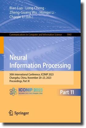 Luo / Cheng / Li |  Neural Information Processing | Buch |  Sack Fachmedien