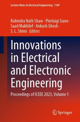 Shaw / Siano / Shimi | Innovations in Electrical and Electronic Engineering | Buch | 978-981-99-8288-2 | sack.de