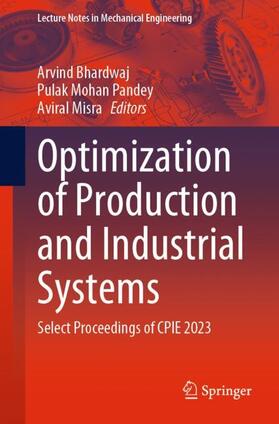 Bhardwaj / Misra / Pandey |  Optimization of Production and Industrial Systems | Buch |  Sack Fachmedien