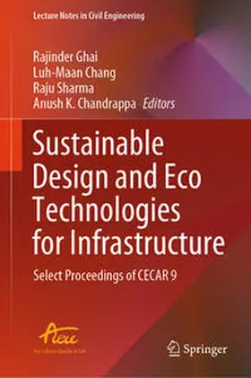 Ghai / Chang / Sharma |  Sustainable Design and Eco Technologies for Infrastructure | eBook | Sack Fachmedien