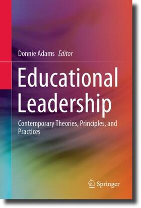 Adams |  Educational Leadership | Buch |  Sack Fachmedien
