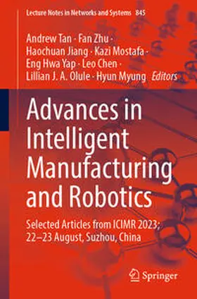 Tan / Zhu / Jiang | Advances in Intelligent Manufacturing and Robotics | E-Book | sack.de