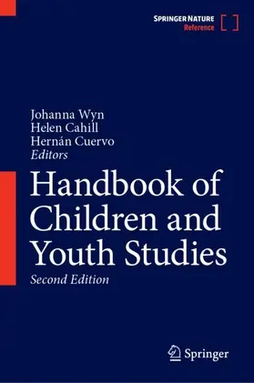 Wyn / Cuervo / Cahill |  Handbook of Children and Youth Studies | Buch |  Sack Fachmedien