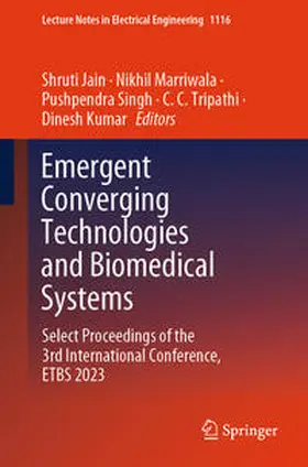 Jain / Marriwala / Singh | Emergent Converging Technologies and Biomedical Systems | E-Book | sack.de