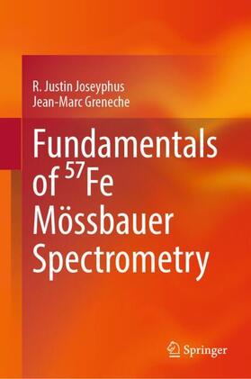 Greneche / Joseyphus |  Fundamentals of ¿¿Fe Mössbauer Spectrometry | Buch |  Sack Fachmedien