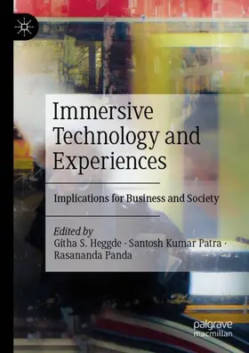 Heggde / Panda / Patra |  Immersive Technology and Experiences | Buch |  Sack Fachmedien