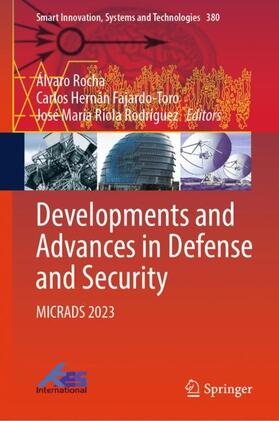 Rocha / Rodríguez / Fajardo-Toro |  Developments and Advances in Defense and Security | Buch |  Sack Fachmedien