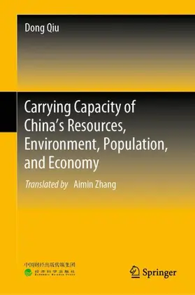 Qiu |  Carrying Capacity of China¿s Resources, Environment, Population, and Economy | Buch |  Sack Fachmedien