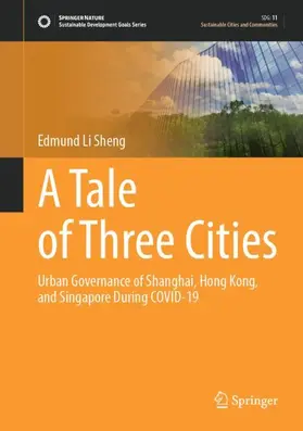 Sheng |  A Tale of Three Cities | Buch |  Sack Fachmedien