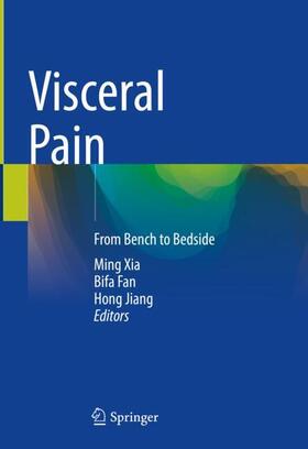 Xia / Jiang / Fan |  Visceral Pain | Buch |  Sack Fachmedien