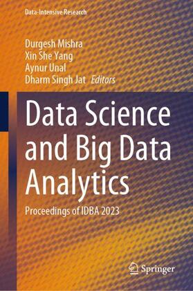 Mishra / Jat / Yang |  Data Science and Big Data Analytics | Buch |  Sack Fachmedien