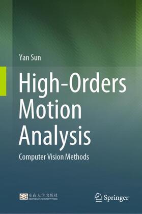 Sun |  High-Orders Motion Analysis | Buch |  Sack Fachmedien