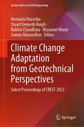 Hazarika / Haigh / Chaudhary |  Climate Change Adaptation from Geotechnical Perspectives | eBook | Sack Fachmedien