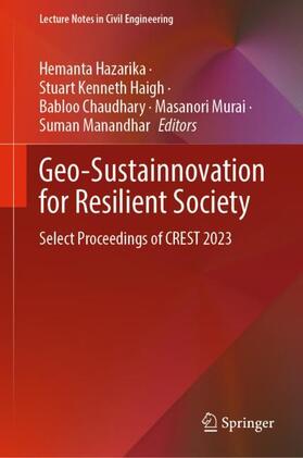 Hazarika / Haigh / Manandhar |  Geo-Sustainnovation for Resilient Society | Buch |  Sack Fachmedien