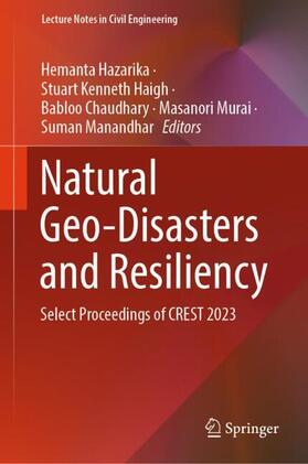 Hazarika / Haigh / Manandhar |  Natural Geo-Disasters and Resiliency | Buch |  Sack Fachmedien