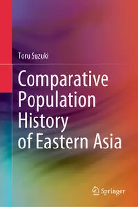 Suzuki |  Comparative Population History of Eastern Asia | eBook | Sack Fachmedien