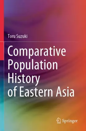 Suzuki |  Comparative Population History of Eastern Asia | Buch |  Sack Fachmedien