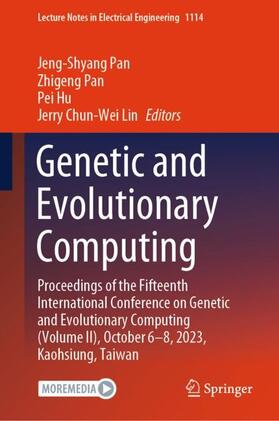 Pan / Lin / Hu |  Genetic and Evolutionary Computing | Buch |  Sack Fachmedien