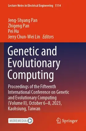 Pan / Lin / Hu |  Genetic and Evolutionary Computing | Buch |  Sack Fachmedien